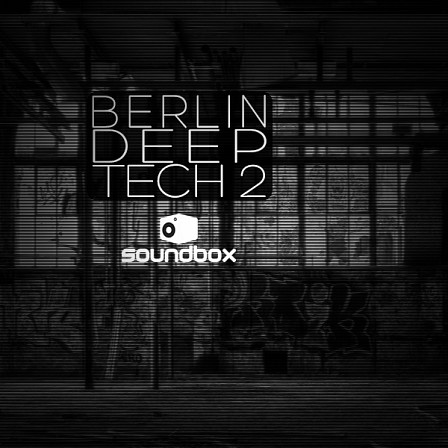 Berlin Deep Tech 2 - Fresh from the dance floors of Germany’s capital city