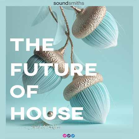 Future of House, The - Inspired by the huge future house sounds of the biggest labels in the scene