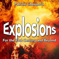 Patricio Libenson Explosions for the 21st Century - 256 Explosive Sound Effects