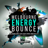 Melbourne Energy Bounce Vol.2 - Mega-inspiring collection of Melbourne Energy Bounce samples