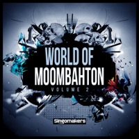 World Of Moombahton Vol.2 - Become a legend with these tropical bass sounds