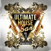 Ultimate House Sax Vol.3 - A Great collection of fresh new samples for Deep House, Funky House music & more