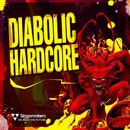 Diabolic Hardcore - A pack inspired by the latest hardcore bangers wtih fx kicks kick rolls and more