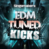 EDM Tuned Kicks - Yet annother outstanding Bass Drum sample collection to kick you into hight gear