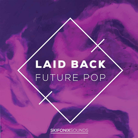 Laid Back Future Pop - Inspired by the likes of Whethan, Jerry Folk and more.