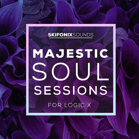 Majestic Soul Sessions - Our first out-of-the-box Logic template pack.