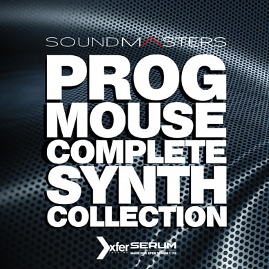 Prog Mouse Complete Synth Collection - Packed with the same sounds that Million Dollar Producers use