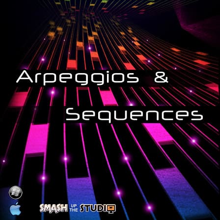 Arpeggios & Sequences - Mind bending and psychedelic arpeggiated grooves and sequences