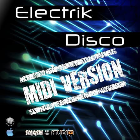 Electrik Disco: MIDI Version - 80's inspired Electronica MIDI keyboard loops