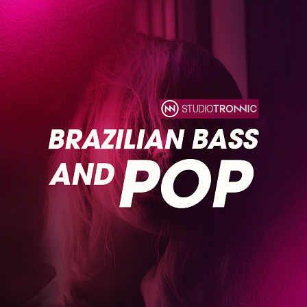 Brazilian Bass and Pop - Brazilian Bass and Pop is inspired by the great brazilian DJ and Producer Alok