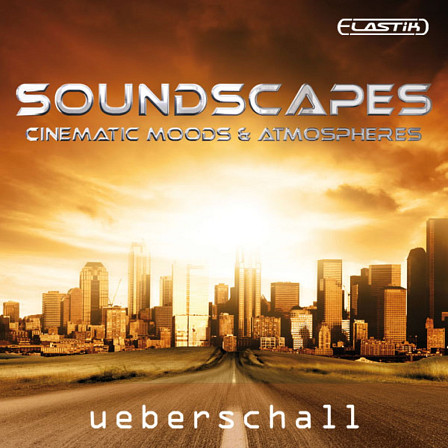 Soundscapes - Cinematic Moods and Atmospheres