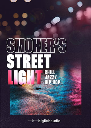 Smoker's Streetlight: Chill Jazzy Hip Hop - 20 Hip Hop construction kits full of laid back inspiration