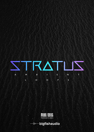 Stratus: Ambient Loops - Clouds of warm ambience, colorful melodies, and experimental rhythm loops