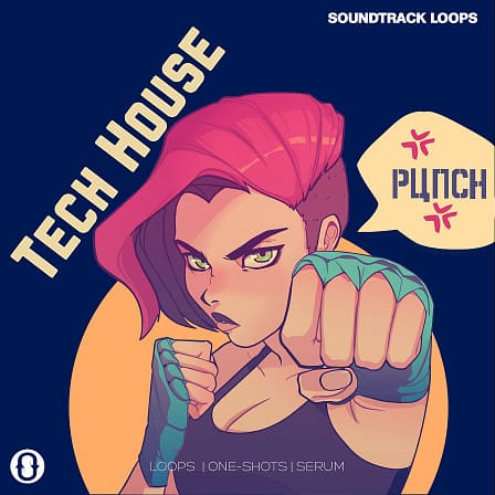 Tech House Punch - A complete set of sounds that brings a sleek new take on the genre