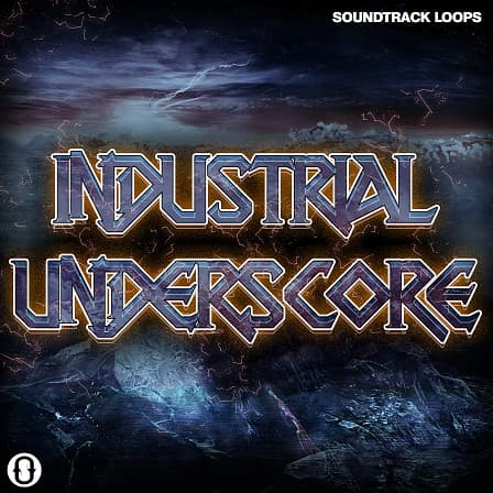 Industrial Underscore - The latest edition to their Industrial music catalog - Industrial Underscore