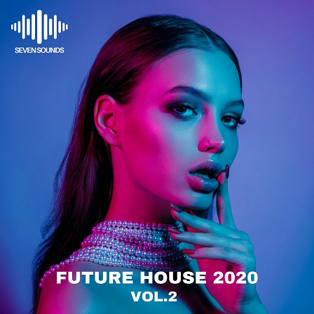 Future House 2020 Vol 2 - Inspired by Meduza, Loud Luxury, Becky Hill, Ella Eyre, NOTD and Tiesto!