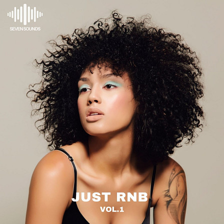 Just R&B - An incredible mix of vocal lines, catchy and unique sounds & more!