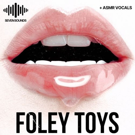 Foley Toys - A pack made with artifacts that produce very peculiar sounds
