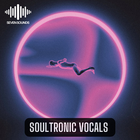 Soultronic Vocals - A combination of incredible genres that are EDM and RnB & Soul