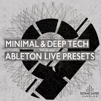 Minimal & Deep Tech Ableton Live Presets - The presets in this pack are suitable for Minimal & Deep Techno and more