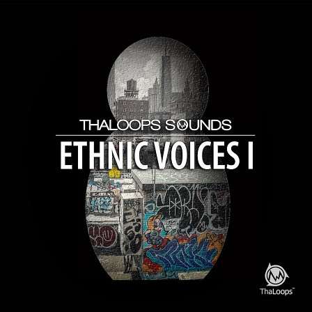 Ethnic Voices 1 - Unique ethnic vocal techniques for your next production