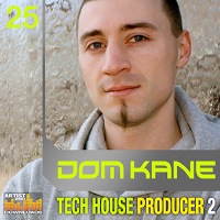 Dom Kane - Tech House Producer 2 - If you're looking to pound the floors and melt the speaker cones, be sure to giv
