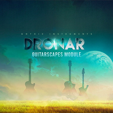 DRONAR Guitarscapes - Powerful, easy to use guitar-based pad, soundscapes and atmosphere creator