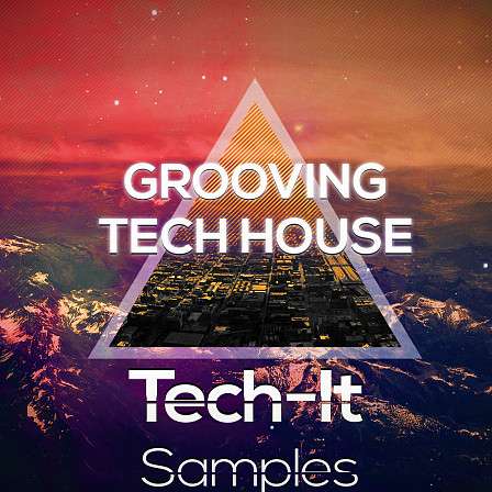 Grooving Tech-House - A groovin sample library for Techno & Tech House producers
