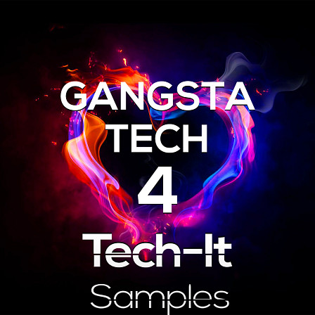 Gangsta Tech 4 - Tech-It Samples are excited to present Gangsta Tech 4!