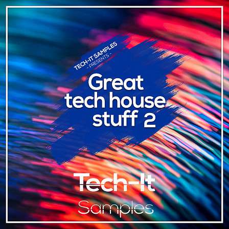 Great Tech House Stuff 2 - A pack inspired by the Underground Tech House style of some of the best labels