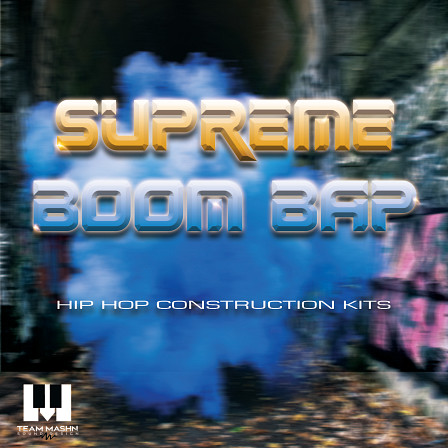 Supreme Boom Bap - The ultimate Hip Hop Blend of Boom Bap, Soul and R&B