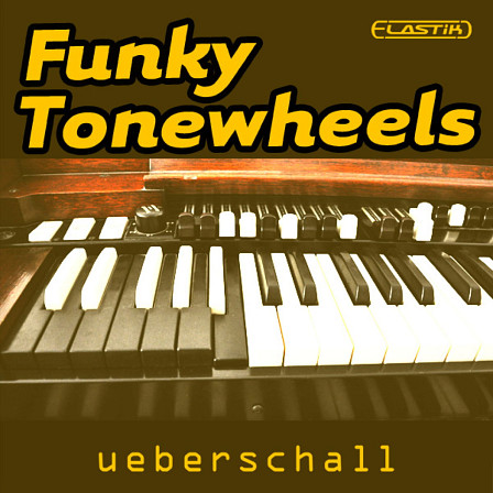 Funky Tonewheels - Rare Hammond grooves