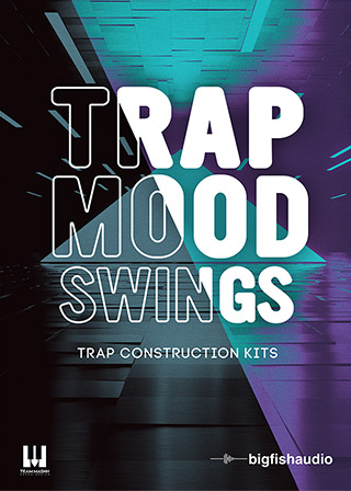 Trap Mood Swings - 30 premium hard-hitting Trap construction kits