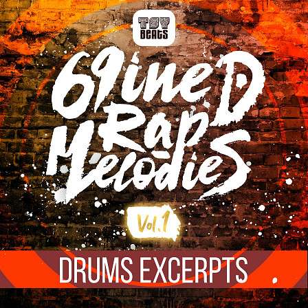 69NINED RAP Melodies Vol.1 DRUM Excerpts - All drum parts/loops from 69NINED RAP Melodies Vol.1