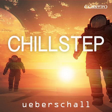 Chillstep - Melodic Dubstep