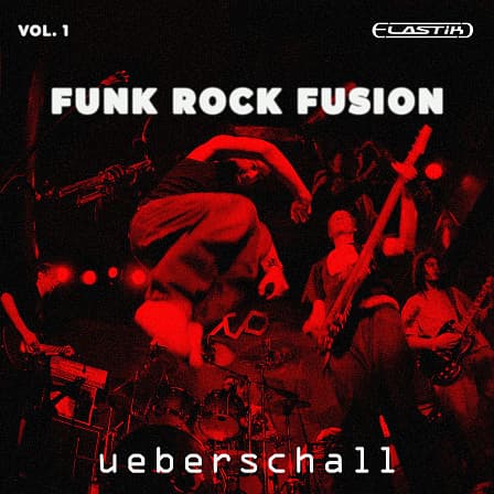Funk Rock Fusion Vol.1 - Combining funk & rock, and fused with elements of contemporary progressive jazz!