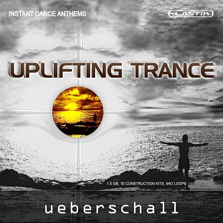 Uplifting Trance - 10 construction kits of instant dance anthems