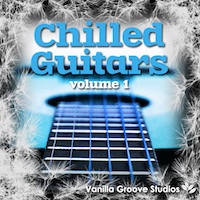 Chilled Guitars Vol.1 - A collection of 46 smooth guitar loops, ranging from 60 to 145 BPM