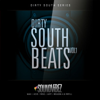 Dirty South Beats Vol.1 - Infuse your music with some dirt from the south