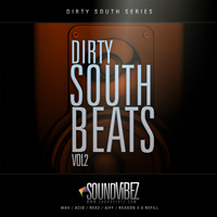 Dirty South Beats Vol.2 - Infuse your music with some dirt from the south