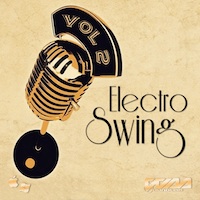Electro Swing Vol.2 - Be innovative and swing it with this pack