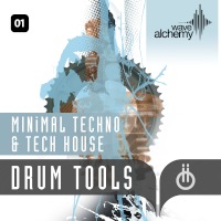 Minimal Techno & Tech House: Drum Tools 01 - Wave Alchemy does it again with this incredible Drum Tools samplepack