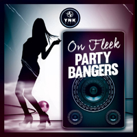 On Fleek - Party Bangerz - A billboard topping collection of 10 Pop/Hip Hop Construction Kits