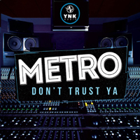 Metro Don't Trust Ya - Collection of five Trap construction kits