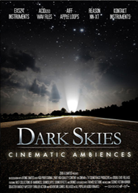 Dark Skies - A wealth of cinematic textures and sound design