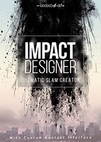 Impact Designer - A stunning, futuristic mega-slam SFX creation virtual instrument