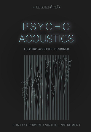 Psychoacoustics - Electro Acoustic Designer Kontakt Instrument