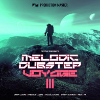 Melodic Dubstep Voyage 3 product image