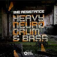 The Resistance - Heavy Neuro Drum and Bass product image