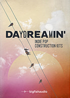 Daydreamin': Indie Pop Construction Kits Indie Loops